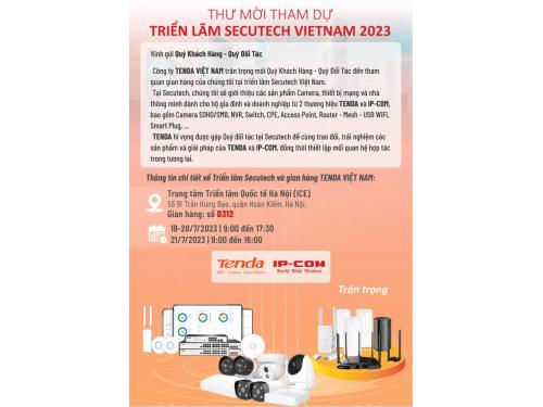 Thư mời tham dự gian hàng TENDA và IP-COM tại triển lãm SECUTECH VIETNAM 2023